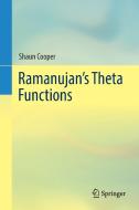 Ramanujan's Theta Functions di Shaun Cooper edito da Springer-Verlag GmbH