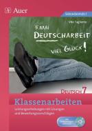 Klassenarbeiten Deutsch 7 di Vito Tagliente edito da Auer Verlag i.d.AAP LW