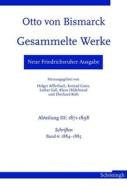 Neue Friedrichsruher Ausgabe. Otto von Bismarck Gesammelte Schriften edito da Schoeningh Ferdinand GmbH