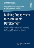 Building Engagement For Sustainable Development edito da Springer-verlag Berlin And Heidelberg Gmbh & Co. Kg