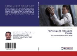 Planning and managing change di Mesfin Behailu Kebede edito da LAP Lambert Academic Publishing