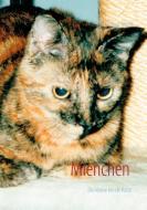 Mienchen die kleine blinde Katze di Gisela Kurfürst-Meins edito da Books on Demand