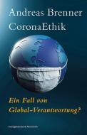 CoronaEthik di Andreas Brenner edito da Königshausen & Neumann