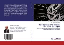 Development and Analysis of a Novel Air Engine di Prof. (Dr. ) Bharat Raj Singh edito da LAP Lambert Acad. Publ.