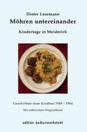 Möhren untereinander di Dieter Lesemann edito da Transmedia Publishing