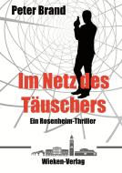 Im Netz des Täuschers di Peter Brand edito da Wieken-Verlag