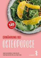 Ernährung bei Osteoporose di Agnes Budnowski, Flora Koller, Martina Kreuter-Müller, Maya Thun edito da Maudrich Verlag