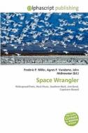 Space Wrangler edito da Betascript Publishing