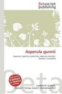 Asperula Gunnii edito da Betascript Publishing