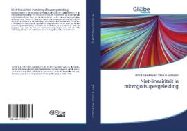 Niet-lineairiteit in microgolfsupergeleiding di Dimitri O. Ledenyov, Viktor O. Ledenyov edito da GlobeEdit