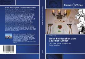 Einen Philosophen zum Gourmet-Dinner di Rudolf Stumpf edito da Fromm Verlag