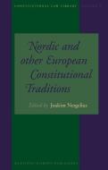 Nordic and Other European Constitutional Traditions edito da BRILL ACADEMIC PUB