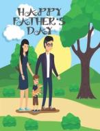 Happy Father's Day di Coloring House Abdullah Coloring House edito da Independently Published