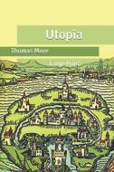 Utopia di More Thomas More edito da Independently Published