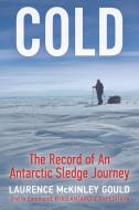Cold di Laurence McKinley Gould edito da Pathfinder Books
