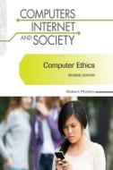 Computer Ethics, Revised Edition di Robert Plotkin edito da CHELSEA HOUSE PUB