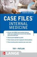 Case Files Internal Medicine di Eugene C. Toy, John T. Patlan edito da Mcgraw-hill Education - Europe