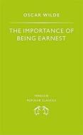 Importance of Being Earnest di Oscar Wilde edito da Penguin Books, Limited (UK)