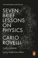 Seven Brief Lessons on Physics di Carlo Rovelli edito da Penguin Books Ltd (UK)