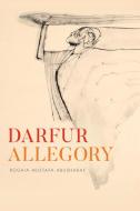 Darfur Allegory di ROGAIA MU ABUSHARAF edito da Chicago University Press Acad