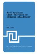 Recent Advances in Group Theory and Their Application to Spectroscopy di DONINI  JOHN C. edito da Springer Science+Business Media