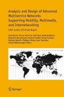 Analysis and Design of Advanced Multiservice Networks Supporting Mobility, Multimedia, and Internetworking: Cost Action  edito da SPRINGER NATURE