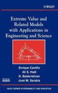 Extreme Value and Related Models di Castillo, Balakrishnan, Hadi edito da John Wiley & Sons