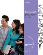 Communicate!, International Edition di Rudolph Verderber edito da Wadsworth Publishing Company