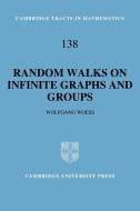 Random Walks on Infinite Graphs and Groups di Wolfgang Woess, Woess Wolfgang edito da Cambridge University Press