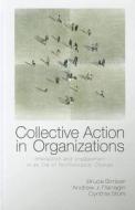 Collective Action in Organizations di Bruce Bimber edito da Cambridge University Press