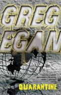 Quarantine di Greg Egan edito da Orion Publishing Co