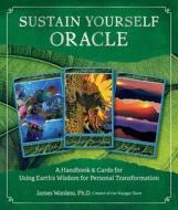 Sustain Yourself Oracle di James Wanless edito da Fair Winds Press