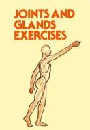 Joints And Glands Exercises 1(audio) edito da Himalayan Institute Press