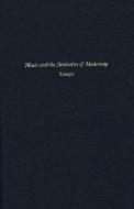 Music and the Aesthetics of Modernity - Essays di Karol Berger edito da Harvard University Press