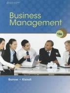 Business Management di James L. Burrow, Brad Kleindl, Jr. Burrow edito da Cengage Learning, Inc
