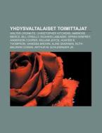 Yhdysvaltalaiset Toimittajat: Walter Cro di L. Hde Wikipedia edito da Books LLC, Wiki Series