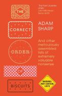 The Correct Order Of Biscuits di Adam Sharp edito da Orion Publishing Co