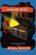 August Heat di Andrea Camilleri edito da Blackstone Audiobooks