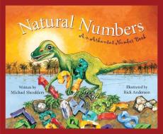 Natural Numbers: An Arkansas Number Book di Michael Shoulders edito da SLEEPING BEAR PR