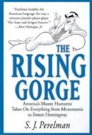 The Rising Gorge di S.J. Perelman edito da Rowman & Littlefield