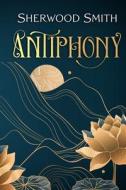 Antiphony di Sherwood Smith edito da Book View Cafe