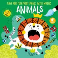 Easy and Fun Paint Magic with Water: Animals di Clorophyl Editions edito da FOX CHAPEL PUB CO INC