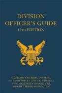 Division Officer's Guide di James Stavridis edito da Naval Institute Press