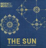 The Sun di Katie Barrett, Harry Cliff edito da Scala Arts & Heritage Publishers Ltd