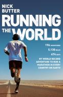 Running The World di Nick Butter edito da Transworld Publishers Ltd