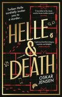 HELLE AND DEATH di OSKAR JENSEN edito da PROFILE BOOKS