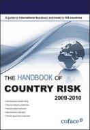 The Handbook of County Risk: A Guide to International Business and Trade edito da Blue Ibex