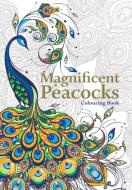 Magnificent Peacocks Colouring Book di Christina Rose edito da Bell & Mackenzie Publishing