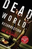 Dead World Resurrection di Joe Mckinney edito da JournalStone
