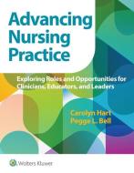 Advanced Practice Nursing di Hart edito da Wolters Kluwer Health